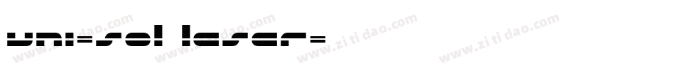 uni-sol laser字体转换